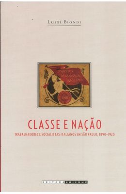 CLASSE-E-NACAO---TRABALHADORES-E-SOCIALISTAS-ITALIANOS-EM-SAO-PAULO