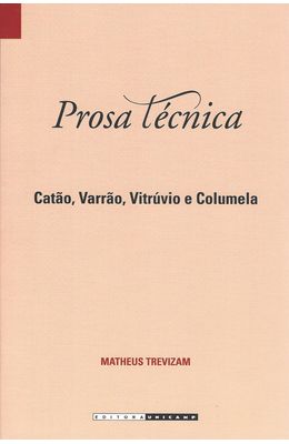 PROSA-TECNICA---CATAO-VARRAO-VITRUVIO-E-COLUMELA