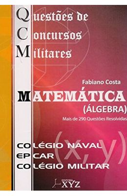 QCM---Questoes-de-Concursos-Militares-Matematica-Algebra-CN-EPCAR-CM