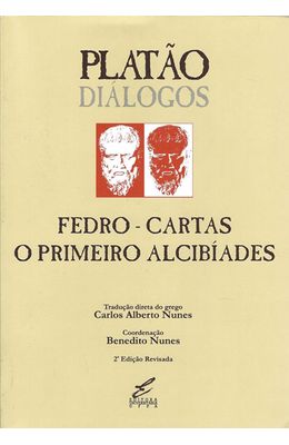 Dialogos-de-Platao---Fedro---Cartas-o-primeiro-Alcibiades