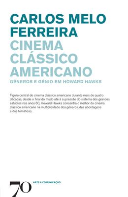 Cinema-classico-americano---Generos-e-genio-em-Howard-Hawks