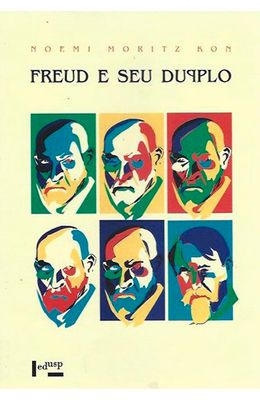 Freud-e-seu-duplo--Reflexoes-entre-psicanalise-e-Arte