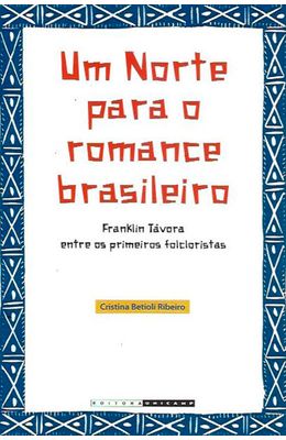 Um-Norte-para-o-Romance-Brasileiro