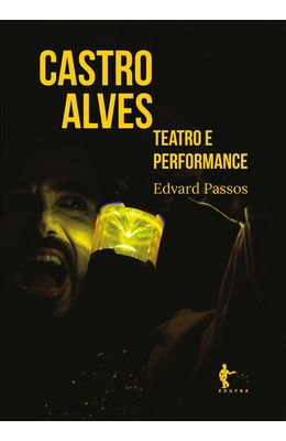 Castro-Alves--teatro-e-performance
