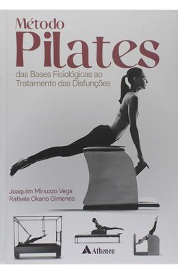 Metodo-Pilates--Das-bases-fisiologicas-ao-tratamento-das-disfuncoes