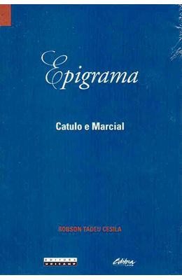 Epigrama---Catulo-e-Marcial
