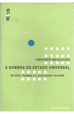 SOMBRA-DO-ESTADO-UNIVERSAL-A---OS-EUA-HOBBES-E-A-NOVA-ORDEM-MUNDIAL