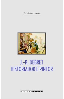 J.-B.-DEBRET----HISTORIADOR-E-PINTOR