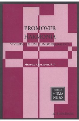 PROMOVER-HARMONIA---VIVENDO-EM-UM-MUNDO-PLURALISTA