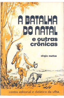 BATALHA-DO-NATAL-A---E-OUTRA-CRONICAS