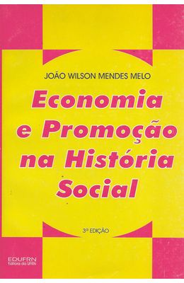 ECONOMIA-E-PROMOCAO-NA-HISTORIA-SOCIAL