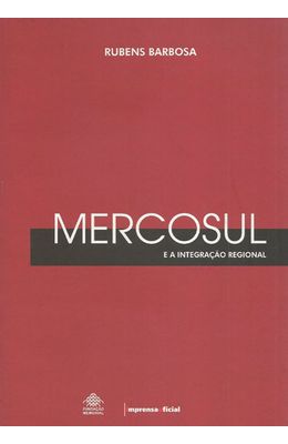 MERCOSUL---E-A-INTEGRACAO-REGIONAL