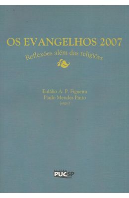 EVANGELHOS-2007-OS---REFLEXOES-ALEM-DAS-RELIGIOES