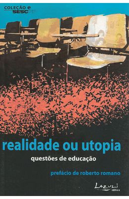 REALIDADE-OU-UTOPIA---QUESTOES-DE-EDUCACAO