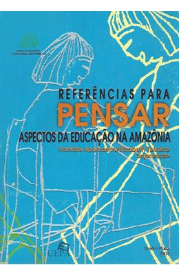 REFERENCIAS-PARA-PENSAR-ASPECTOS-DA-EDUCACAO-NA-AMAZONIA