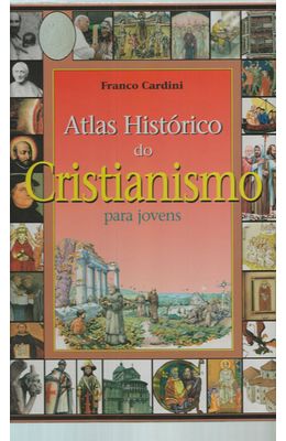 ATLAS-HISTORICO-DO-CRISTIANISMO-PARA-JOVENS