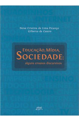 EDUCACAO-MIDIA-SOCIEDADE---ALGUNS-ENSAIOS-DISCURSIVOS