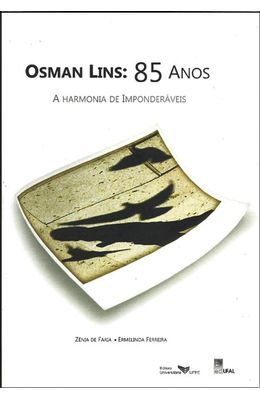 OSMAN-LINS--85-ANOS---A-HARMONIA-DE-IMPONDERAVEIS