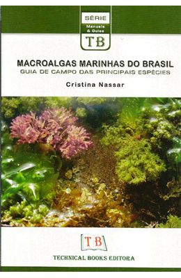 MACROALGAS-MARINHAS-DO-BRASIL---GUIA-DE-CAMPO-DAS-PRINCIPAIS-ESPECIES