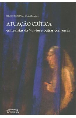 ATUACAO-CRITICA---ENTREVISTAS-DA-VINTEM-E-OUTRAS-CONVERSAS