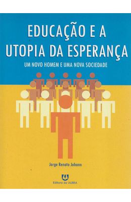 EDUCACAO-E-A-UTOPIA-DA-ESPERANCA