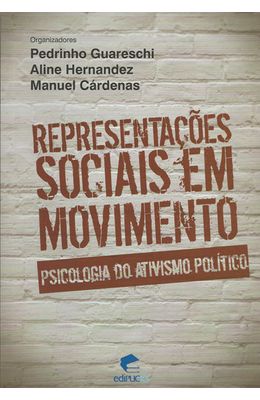 REPRESENTACOES-SOCIAIS-EM-MOVIMENTO---PSICOLOGIA-DO-ATIVISMO-POLITICO