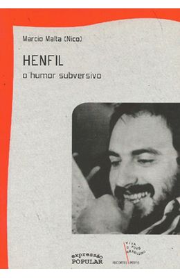 HENFIL---O-HUMOR-SUBVERSIVO