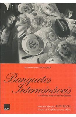 BANQUETES-INTERMINAVEIS---OS-MELHORES-TEXTOS-DA-REVISTA-GOURMET