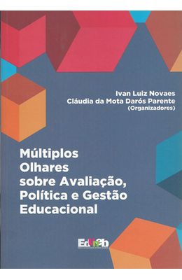 MULTIPLOS-OLHARES-SOBRE-AVALIACAO-POLITICA-E-GESTAO-EDUCACIONAL
