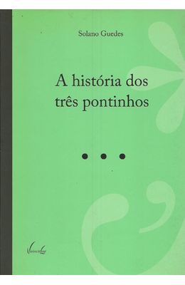 HISTORIA-DOS-TRES-PONTINHOS-A