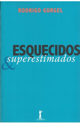 ESQUECIDOS-E-SUPERESTIMADOS