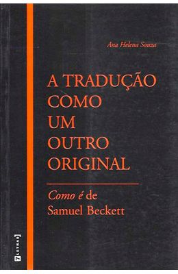 Traducao-como-um-outro-original-A--Como-e-de-Samuel-Beckett