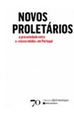 Novos-proletarios---A-precariedade-entre-a-classe-media-em-portugal