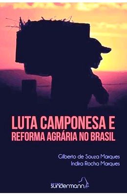 Luta-camponesa-e-reforma-agraria-no-Brasil