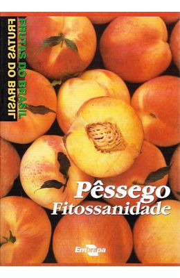Frutas-do-Brasil---Pessego---Fitossanidade