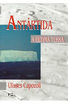 Antartida--A-ultima-terra