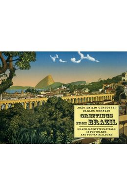 Greetings-from-Brazil---Brazilian-state-capitals-in-postcards-and-souvenir-albums