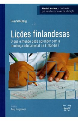 Licoes-finlandesas--o-que-o-mundo-pode-aprender-com-a-mudanca-educacional-na-Finlandia-