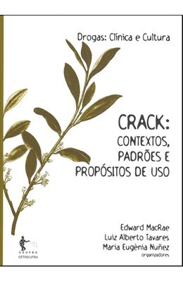 CRACK---CONTEXTOS-PADROES-E-PROPOSITOS-DE-USO