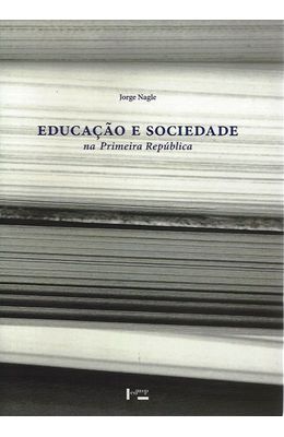 EDUCACAO-E-SOCIEDADE-NA-PRIMEIRA-REPUBLICA