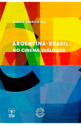 Argentina---Brasil-no-cinema--Dialogos