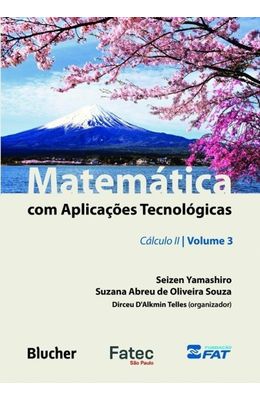 Matematica-com-aplicacoes-tecnologicas---Calculo-II-Volume-3