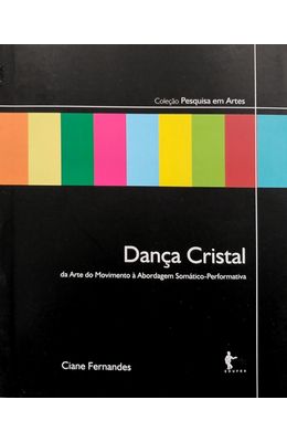 Danca-Cristal--da-arte-do-movimento-a-abordagem-somatico-performativa