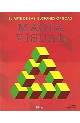 Magia-Visual--El-Arte-de-Las-Ilusiones-Opticas