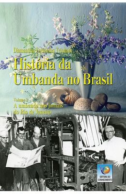 Historia-da-umbanda-no-Brasil--A-umbanda-nos-jornais-do-Rio-de-Janeiro