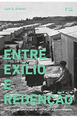 Entre-exilio-e-redencao--Aspectos-da-literatura-de-imigracao-judaico-oriental