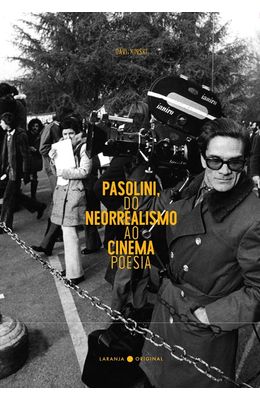 Pasolini-do-neorrealismo-ao-cinema-poesia