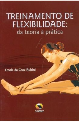 Treinamento-de-Flexibilidade--da-teoria-a-pratica