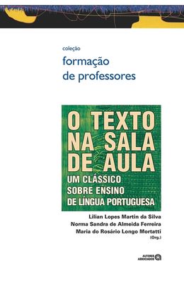 Texto-na-sala-de-aula--Um-classico-sobre-ensino-de-lingua-portuguesa-O