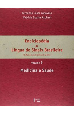 Enciclopedia-da-ligua-de-sinais-brasileira--volume-05---Medicina-e-saude
